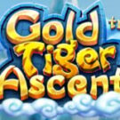 Tragamonedas 
Gold Tiger Ascent