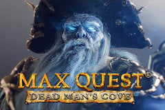 Tragamonedas 
Max Quest Dead Man’s Cove