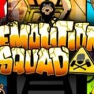 Tragamonedas 
Demolition Squad