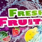 Tragamonedas 
Fresh Fruits