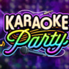 Tragamonedas 
Karaoke Party