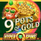 Tragamonedas 
9 Pots of Gold HyperSpins