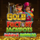 Tragamonedas 
Gold Factory Jackpots Mega Moolah