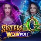 Tragamonedas Sisters of Oz WowPot