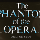 Tragamonedas The Phantom of the Opera