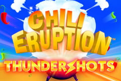 Revisión de la tragamonedas Chili Eruption Thundershots