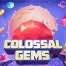 Tragamonedas 
Colossal Gems