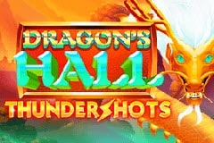 Tragamonedas Dragon's Hall Thundershots