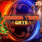 Tragamonedas 
Dragon Tiger Gate