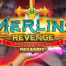 Tragamonedas 
Merlins Revenge Morgana Falling Megaways