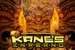 Tragamonedas 
Kane’s Inferno