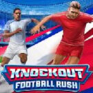 Tragamonedas 
Knockout Football Rush