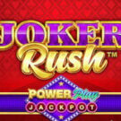 Tragamonedas 
Joker Rush PowerPlay Jackpot