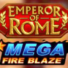 Tragamonedas 
Mega Fire Blaze: Emperor of Rome