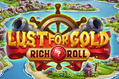 Rich Roll: Revisión de la tragamonedas Lust for Gold