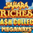 Tragamonedas 
Sahara Riches Megaways Cash Collect