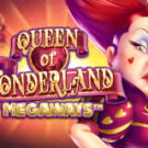 Tragamonedas 
Queen of Wonderland Megaways™