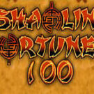 Tragamonedas 
Shaolin Fortunes 100