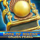 Tragamonedas 
Book of Sirens Golden Pearl