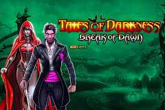 Tragamonedas Tales of Darkness: Break of Dawn