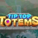 Tragamonedas 
Tip Top Totems