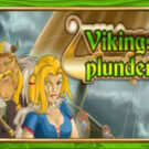 Tragamonedas 
Vikings Plunder