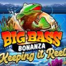 Tragamonedas 
Big Bass Bonanza Keeping it Reel