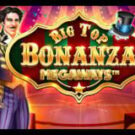 Tragamonedas 
Big Top Bonanza Megaways