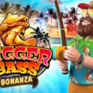 Tragamonedas 
Bigger Bass Bonanza