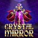 Tragamonedas 
Crystal Mirror