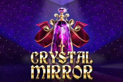 Tragamonedas 
Crystal Mirror