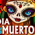 Tragamonedas 
Dia De Muertos