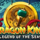 Tragamonedas 
Dragon King Legend of the Seas