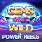 Tragamonedas 
Gems Gone Wild Power Reels