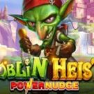 Tragamonedas 
Goblin Heist Powernudge