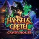 Tragamonedas 
Hansel & Gretel Candyhouse