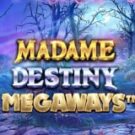 Tragamonedas 
Madame Destiny Megaways