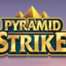 Tragamonedas 
Pyramid Strike