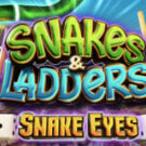 Tragamonedas 
Snakes & Ladders Snake Eyes