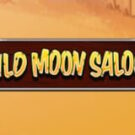 Tragamonedas 
Wild Moon Saloon