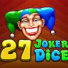 Tragamonedas 
27 Joker Dice