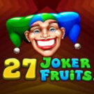 Tragamonedas 
27 Joker Fruits