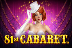 Tragamonedas 
81st Cabaret