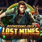 Tragamonedas 
Boomerang Jack’s Lost Mines