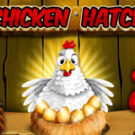 Tragamonedas 
Chicken Hatch