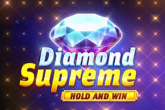 Tragamonedas 
Diamond Supreme Hold and Win