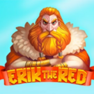 Tragamonedas 
Erik the Red