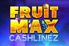 Tragamonedas 
FruitMax Cashlinez