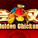 Tragamonedas 
Golden Chicken