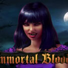 Tragamonedas 
Immortal Blood